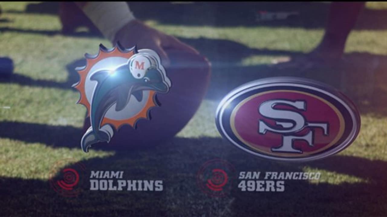 Game Highlights: 49ers 27 - Dolphins 13