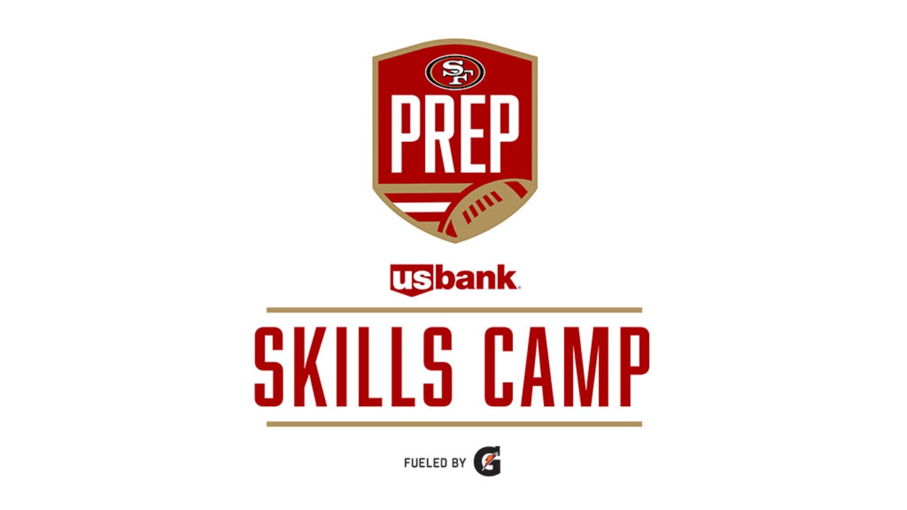 Sign up for the 3rd annual 49ers PREP Presented by U.S. Bank Skills Camp  Fueled by Gatorade! The camp is for rising 8th-12th graders…