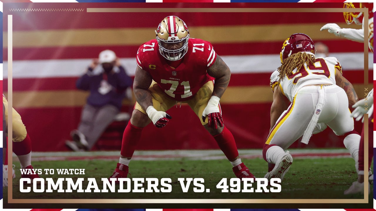 Ways to Watch and Listen in the UK: Commanders vs. 49ers Week 16