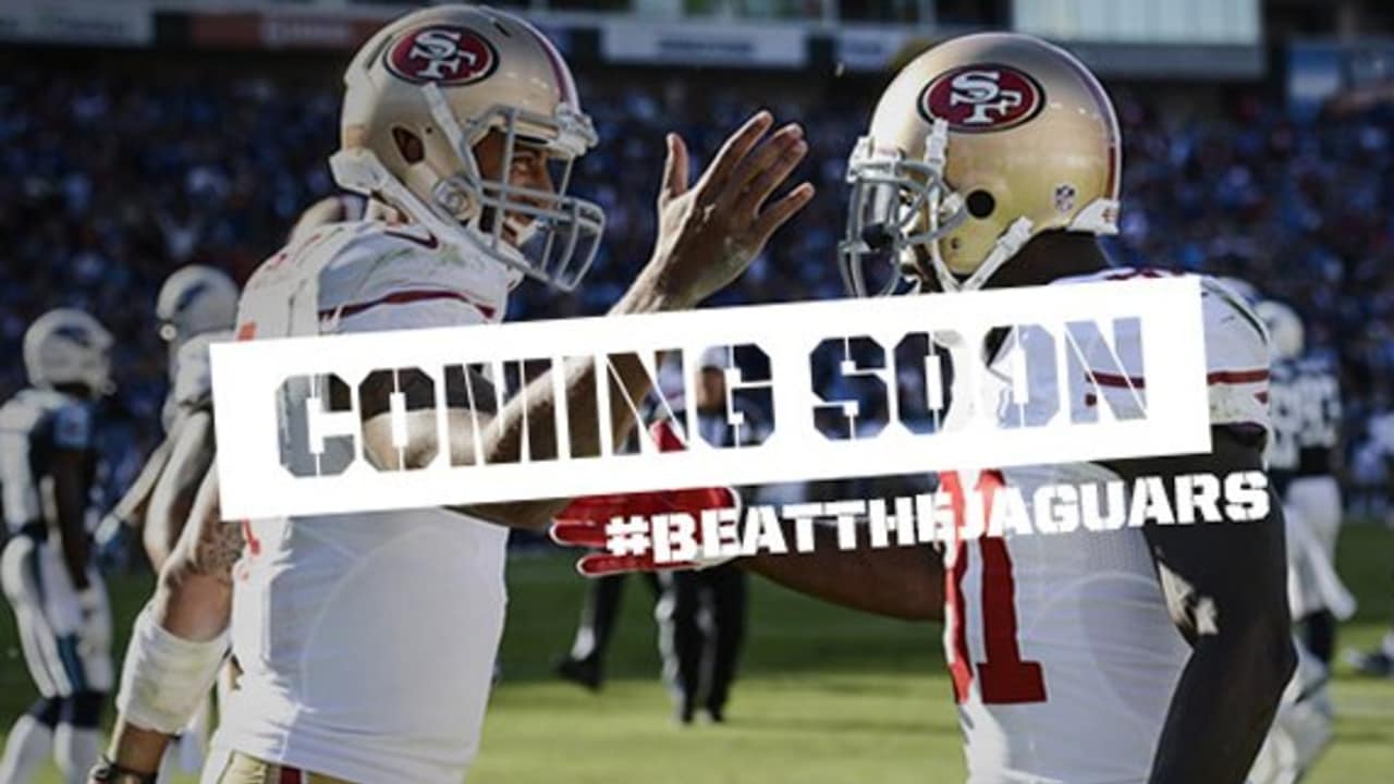 Coming Soon 49ers vs. Jaguars