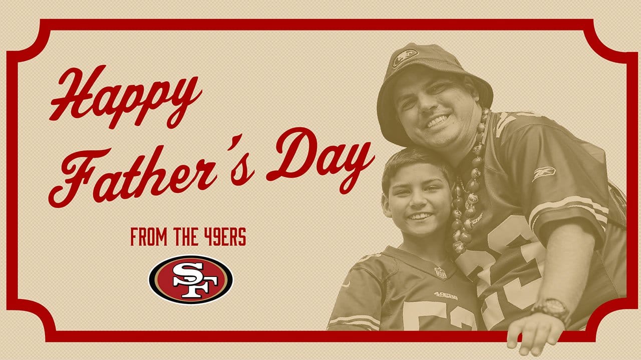 SAN FRANCISCO 49ers-happy Father's Day Party 