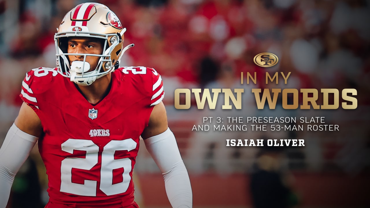 In My Own Words: the Preseason Slate and Making the 53-Man Roster