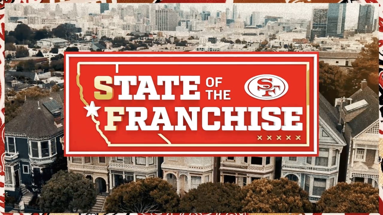 49ers 2023 State of the Franchise