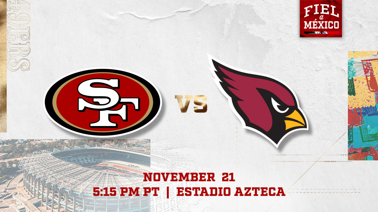 49ers to Face Cardinals on 'MNF' in Mexico City
