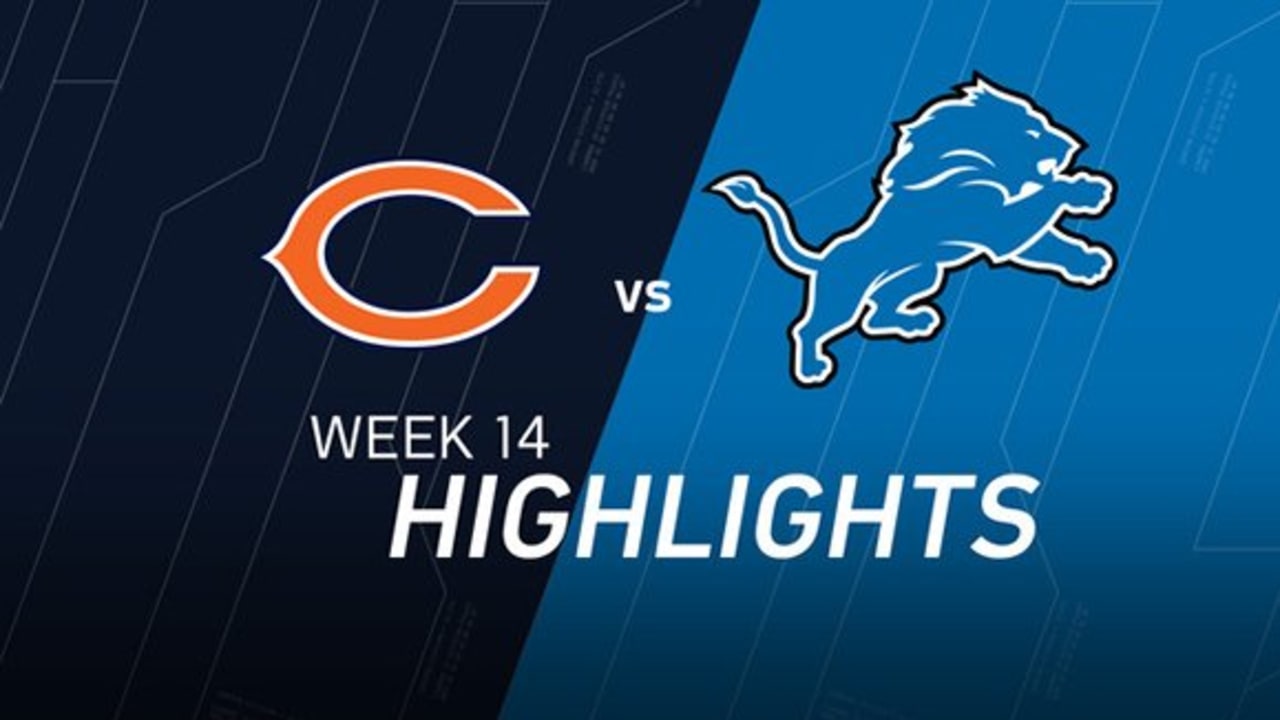 Week 14 Bears vs. Lions highlights