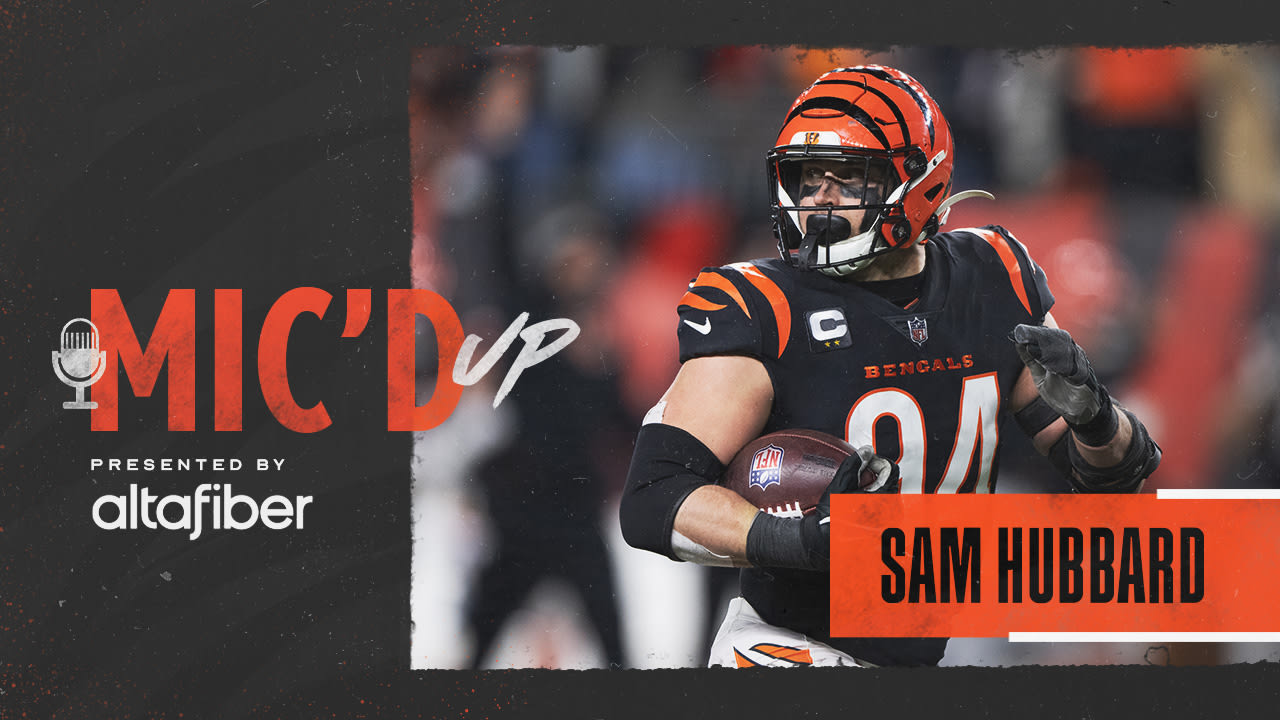 Sam Hubbard Mic'd Up in Wild Card Weekend
