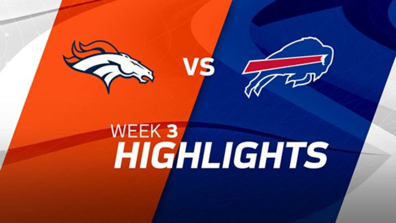 Denver broncos vs buffalo bills highlights week 3