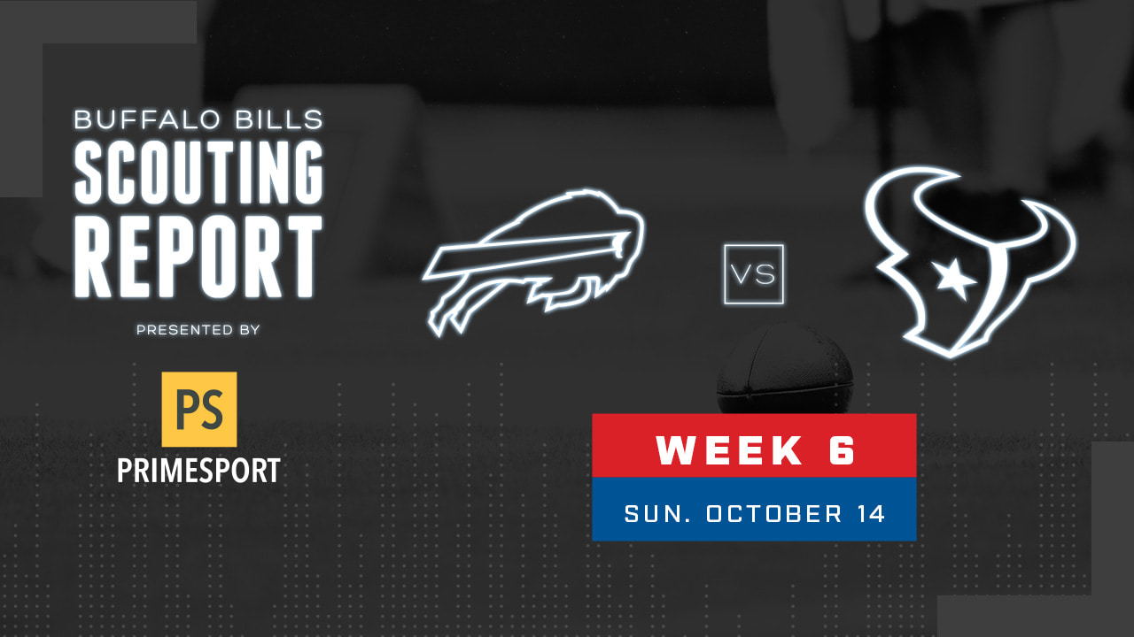 Scouting Report Week 6 - Bills vs. Texans