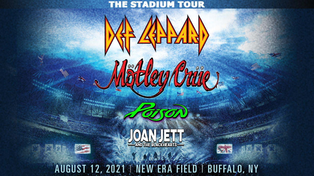 The Stadium Tour featuring Def Leppard, Mötley Crüe, with Poison and ...