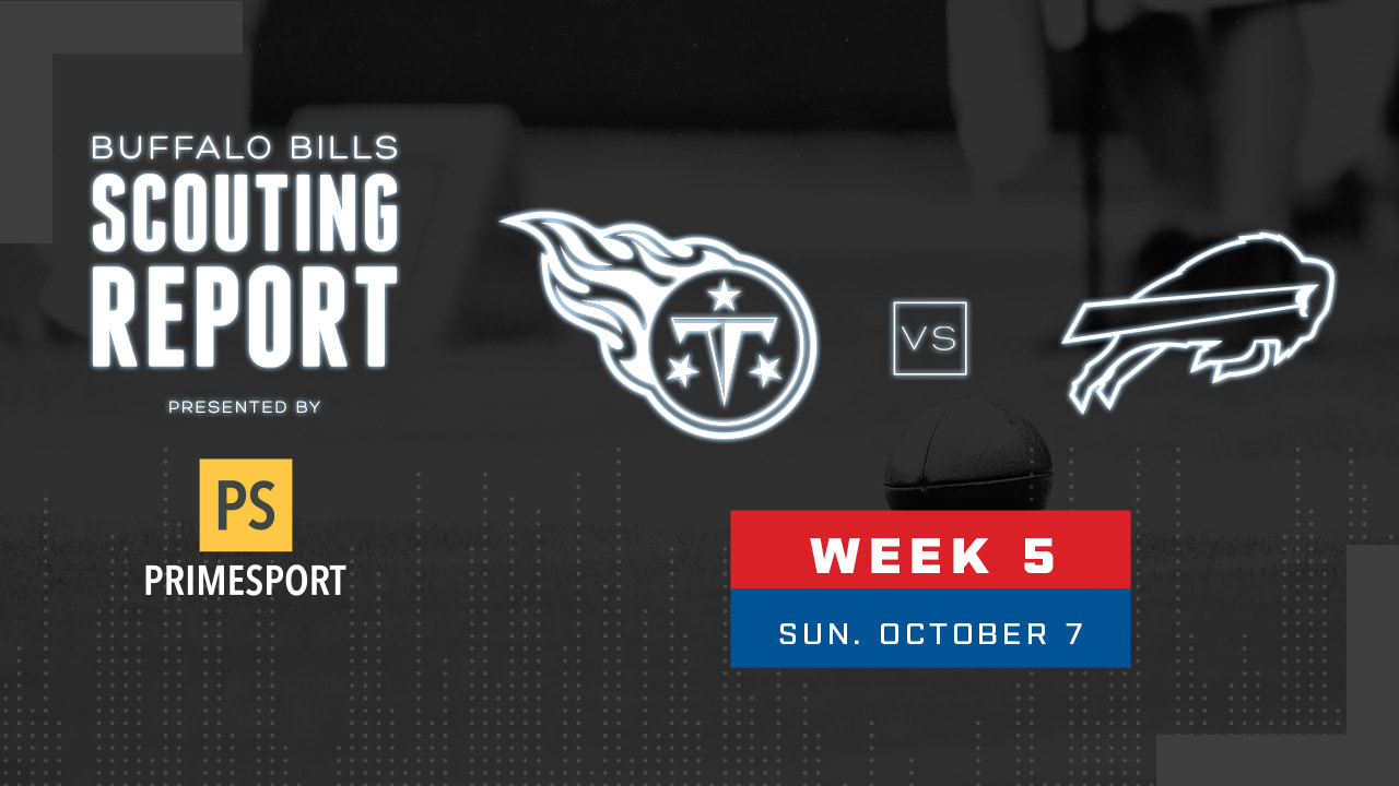 Scouting Report Week 5 - Bills vs. Titans