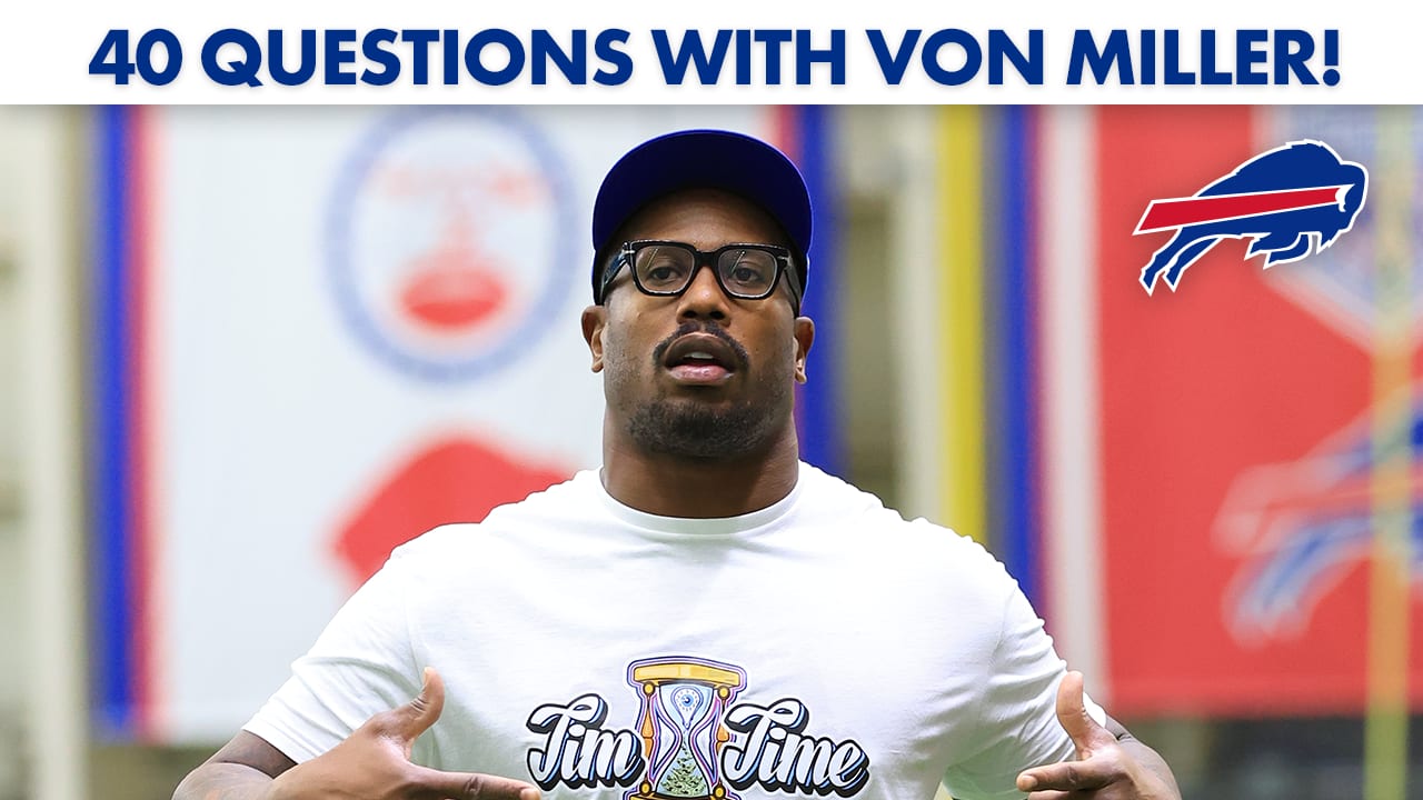 40 Questions with Von Miller