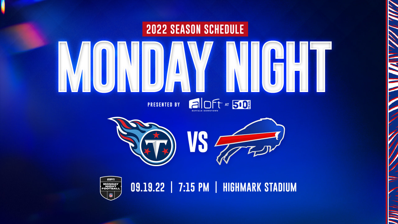 The Bills will host the Titans Week 2 on Monday Night Football