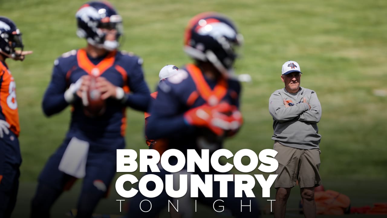 Broncos Country Tonight: May 27