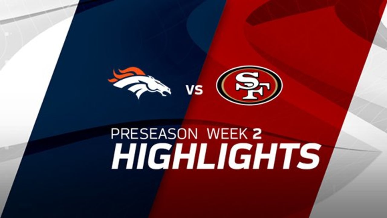 Highlights: Broncos 33, 49ers 14