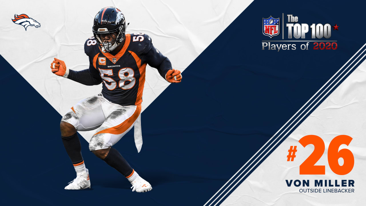 Von Miller makes NFL Top 100 list