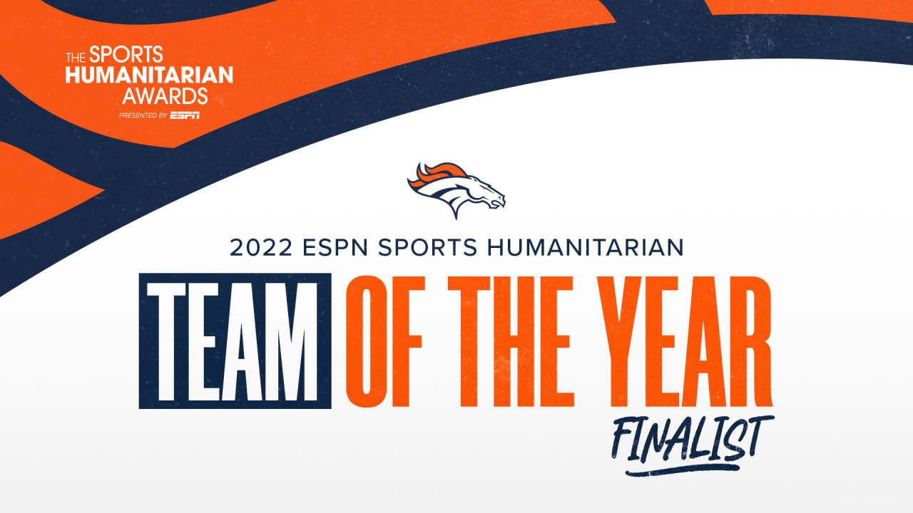 Broncos named a finalist for ESPN's 2022 Sports Humanitarian Team of the  Year