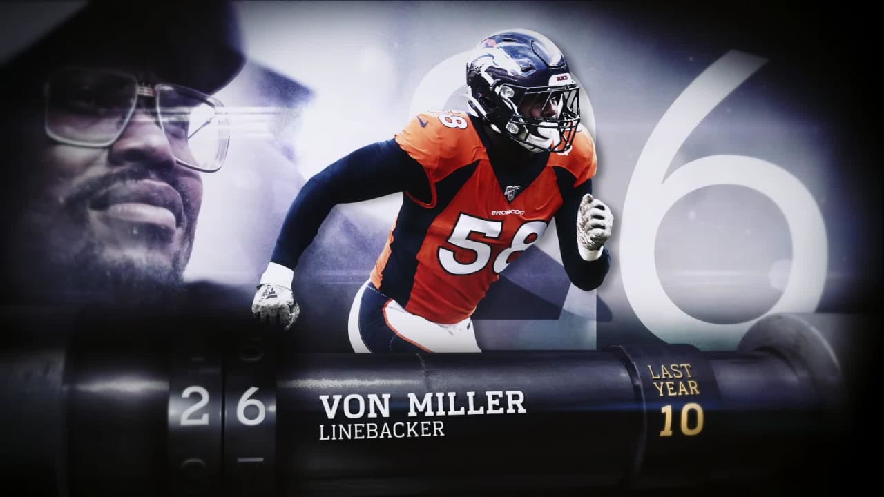 Von Miller makes NFL Top 100 list