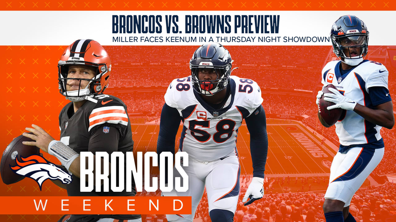 Broncos Weekend: Von Miller, Myles Garrett and the matchups to watch on 'Thursday  Night Football'