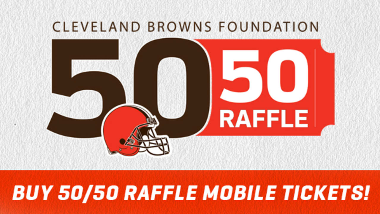 Cleveland Browns Foundation 50/50 Raffle