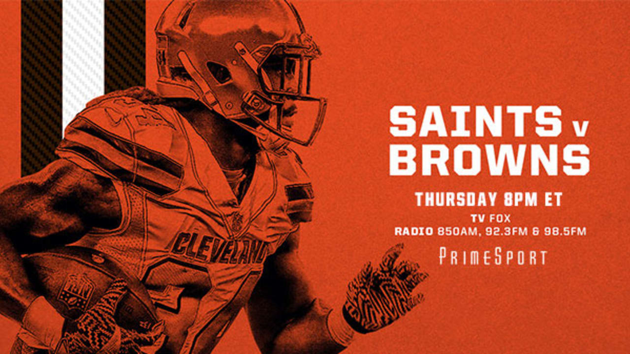 Browns vs. Saints How to watch, listen, stream, announcers and more