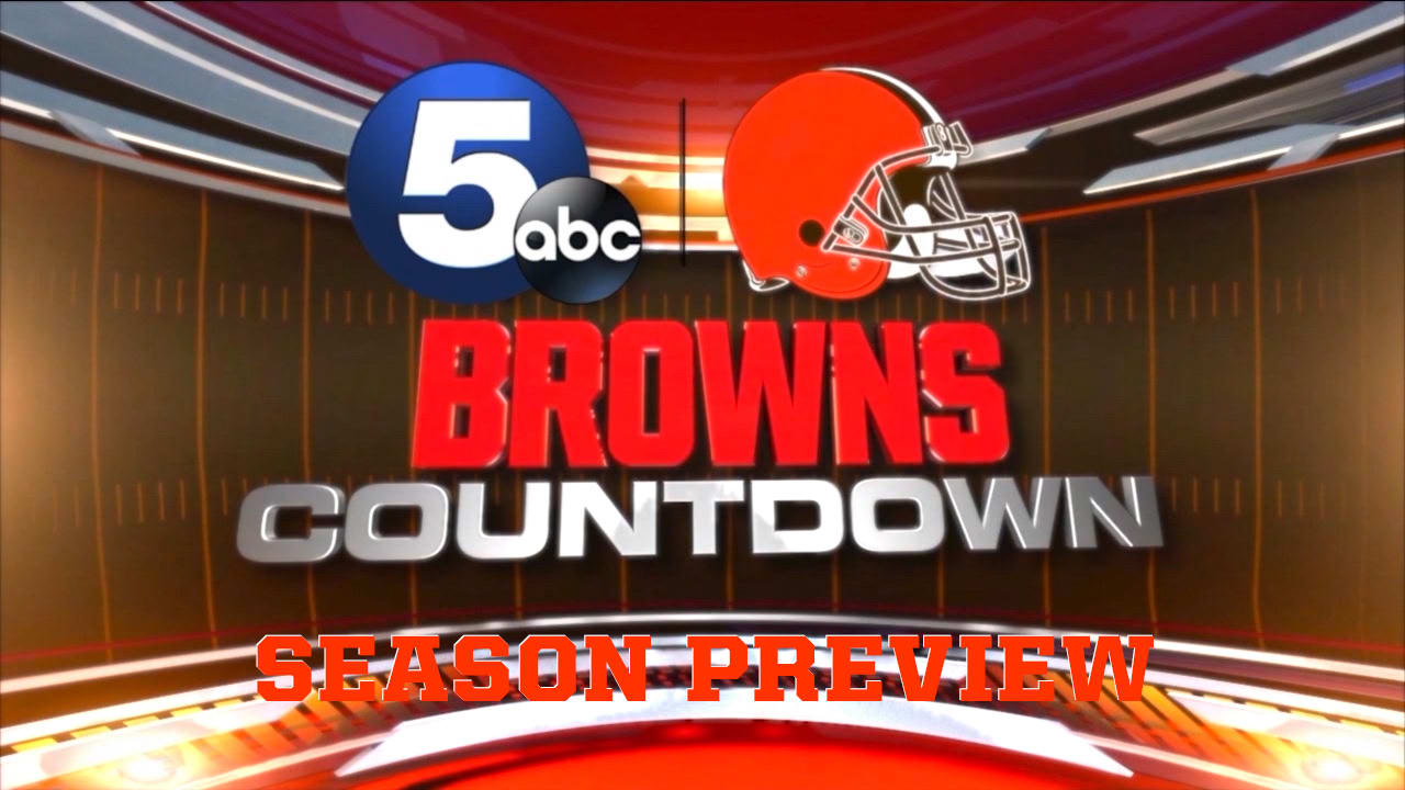 Browns Countdown Season Preview airs at 7 PM on News 5