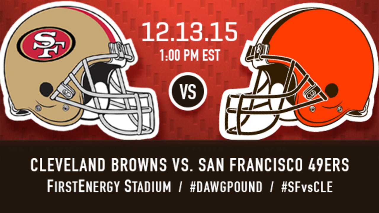 Gameday Info Browns vs. 49ers