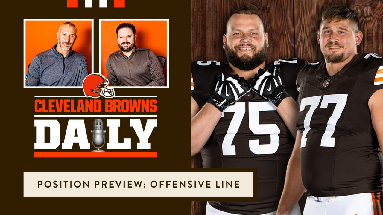 Position Preview: Offensive Line | Cleveland Browns Daily