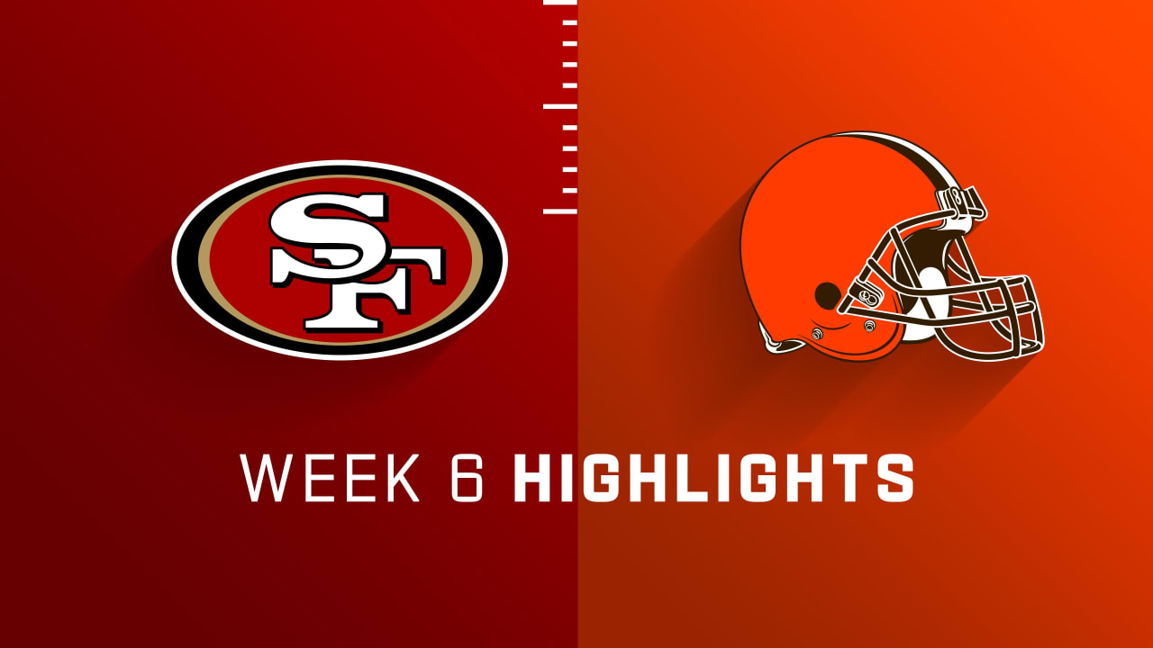 49ers vs. Browns highlights Week 6