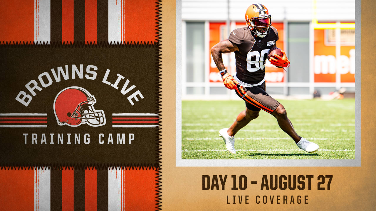Browns Live: Training Camp Day 10 Replay