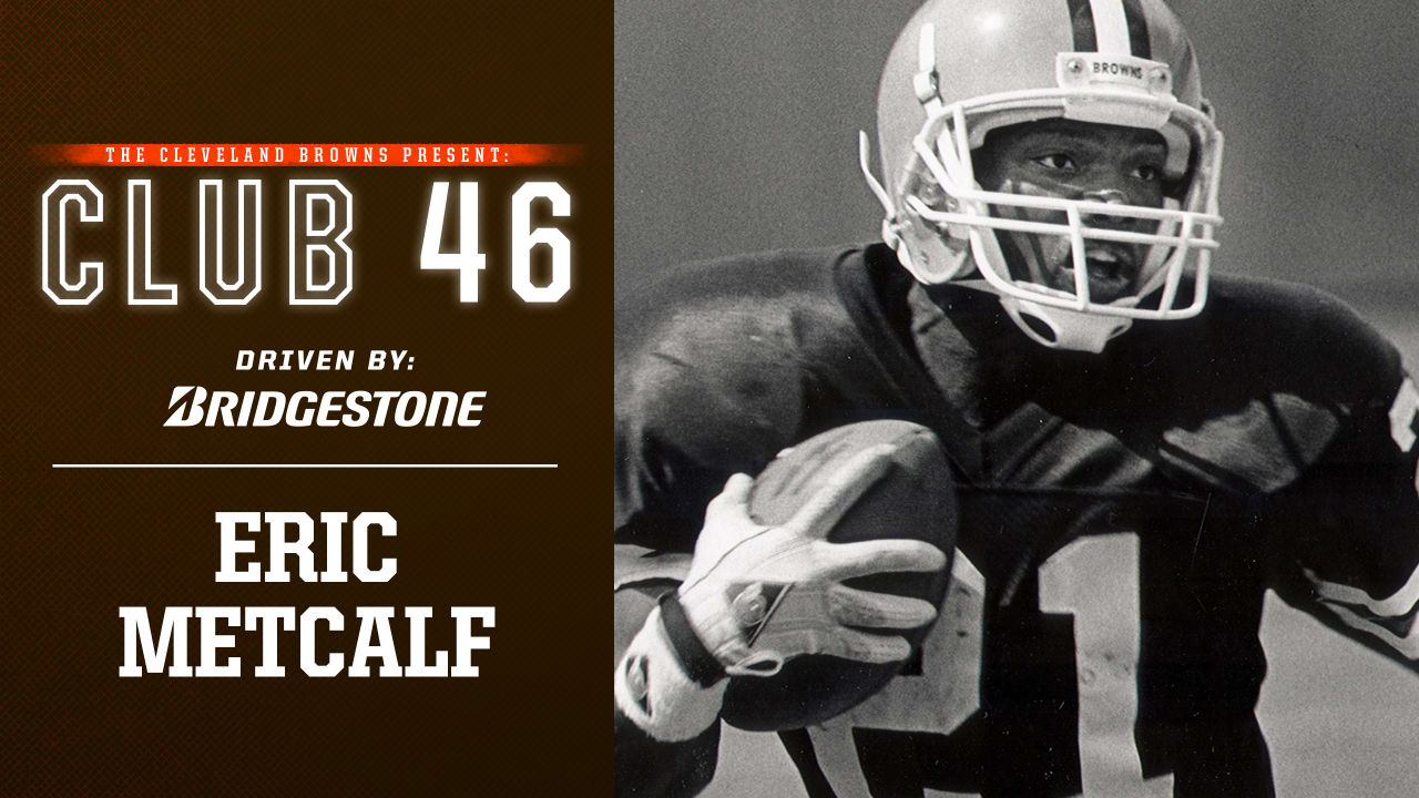 Eric Metcalf recalls favorite Browns' memories