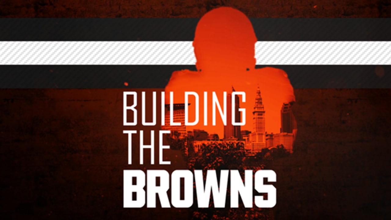 Building the Browns 2017 Episode 8