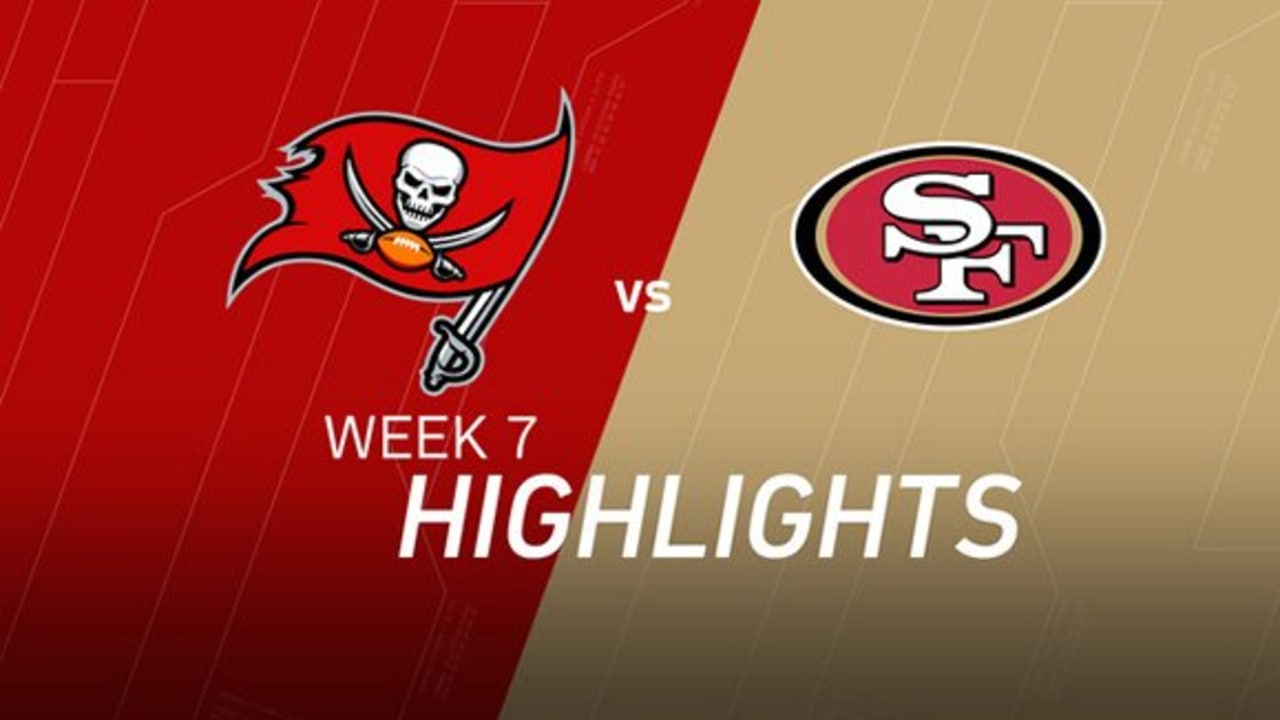 Week 7: Buccaneers Vs. 49ers Full Highlights