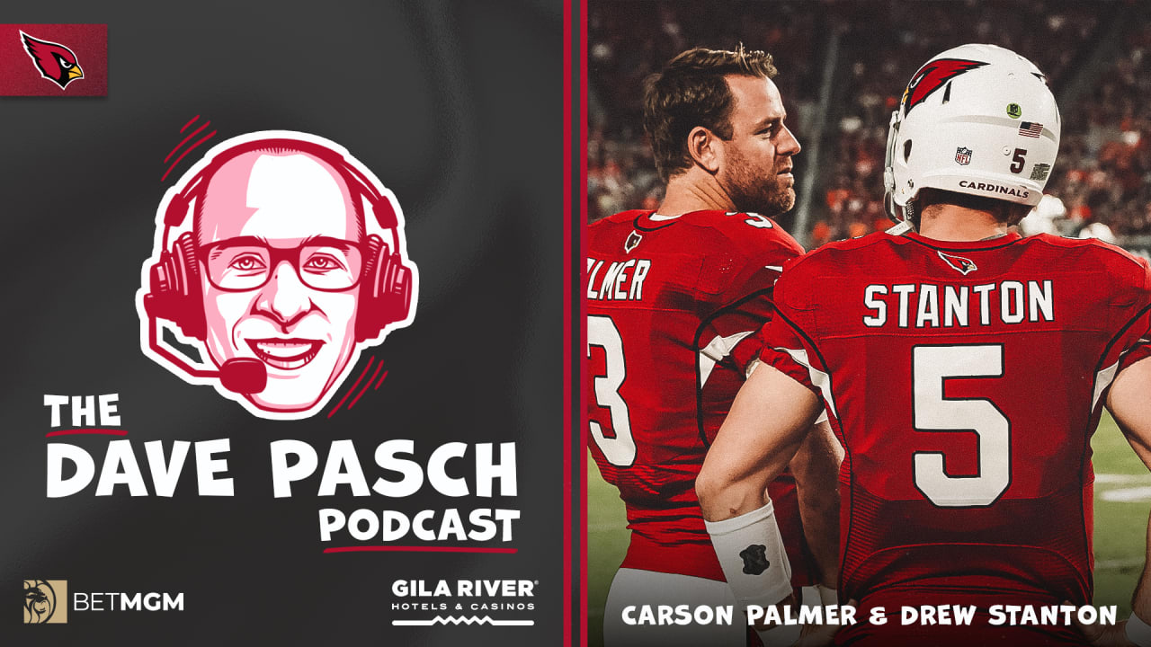 The Dave Pasch Podcast - Carson Palmer and Drew Stanton