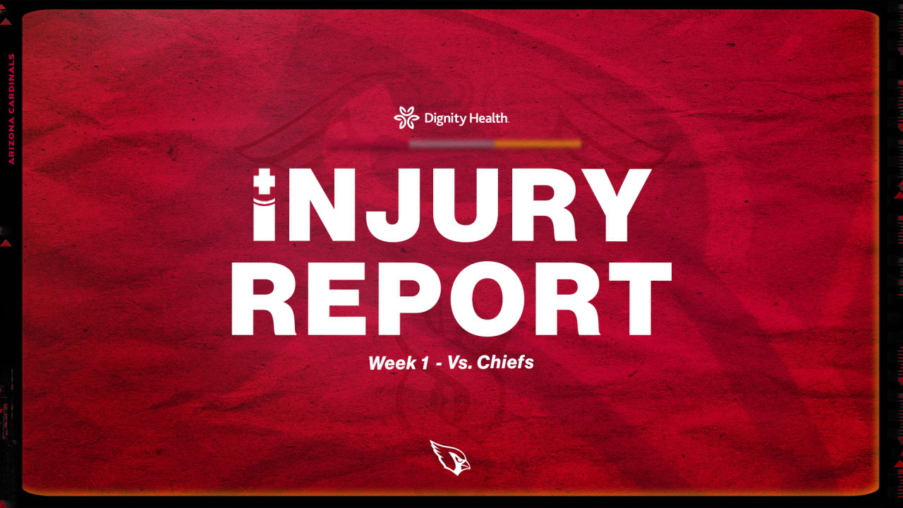 Injury Report Week 1 Vs. Chiefs