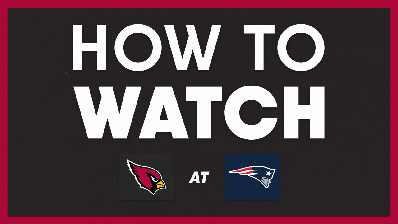 How To Watch Arizona Cardinals vs. New England Patriots on November 29, 2020