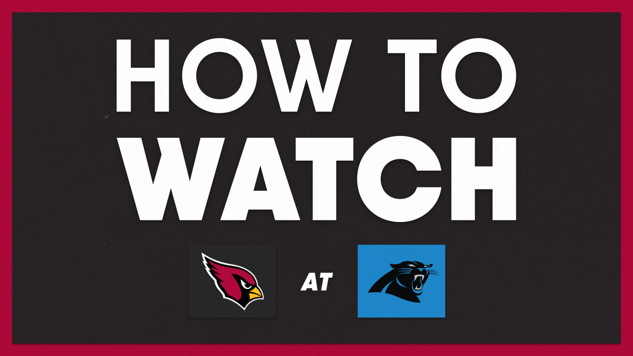 How To Watch Arizona Cardinals vs. Carolina Panthers on October 4