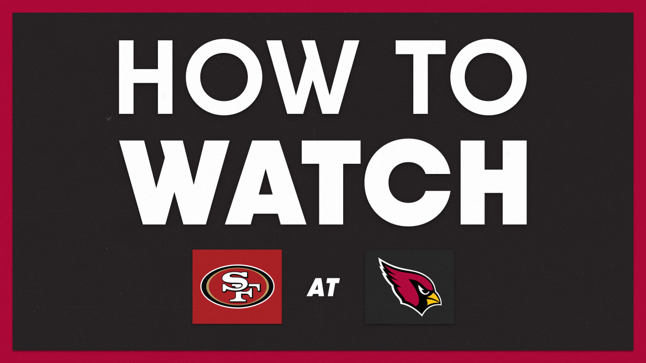 How To Watch Arizona Cardinals vs. San Francisco 49ers on December 26, 2020