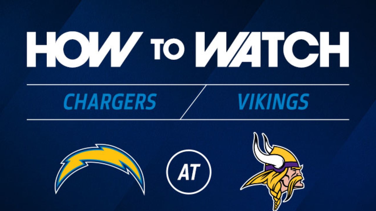 How to Watch Chargers vs. Vikings TV, Live Stream, Radio & More