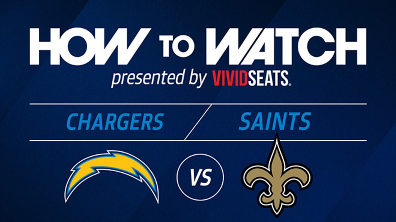 How to Watch: Saints vs. Chargers: TV, Radio & More