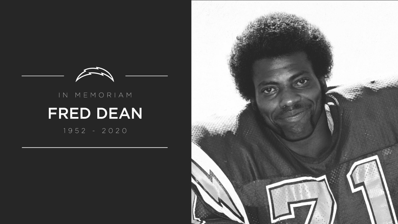 WE REMEMBER: FRED DEAN, 68, (February 24, 1952-October 14, 2020) a member  of the Pro Football Hall of Fame and an American professional football  player who played for the San Diego Chargers