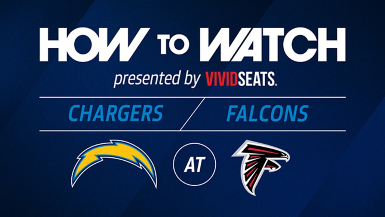 How to Watch: Chargers at Falcons: TV, Live Stream, Radio & More