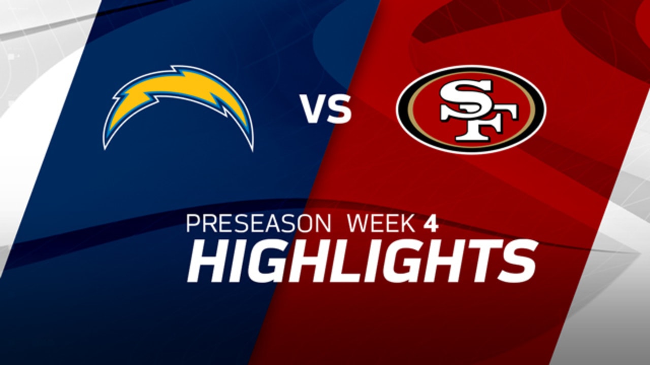 Chargers vs. 49ers Highlights