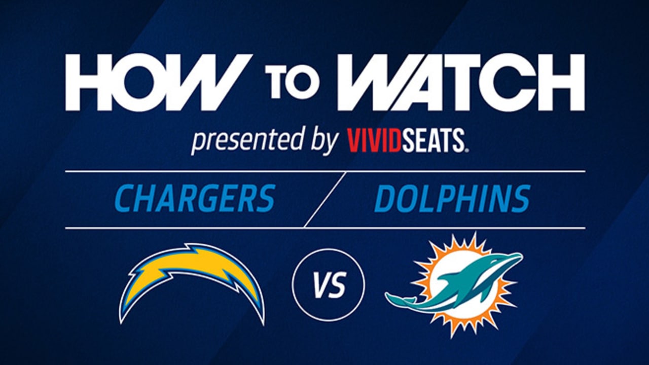 How to Watch Chargers vs. Dolphins TV, Live Stream, Radio & More