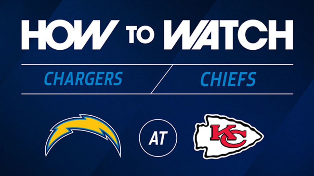 How To Watch: Chargers At Chiefs: TV, Live Stream, Radio & More