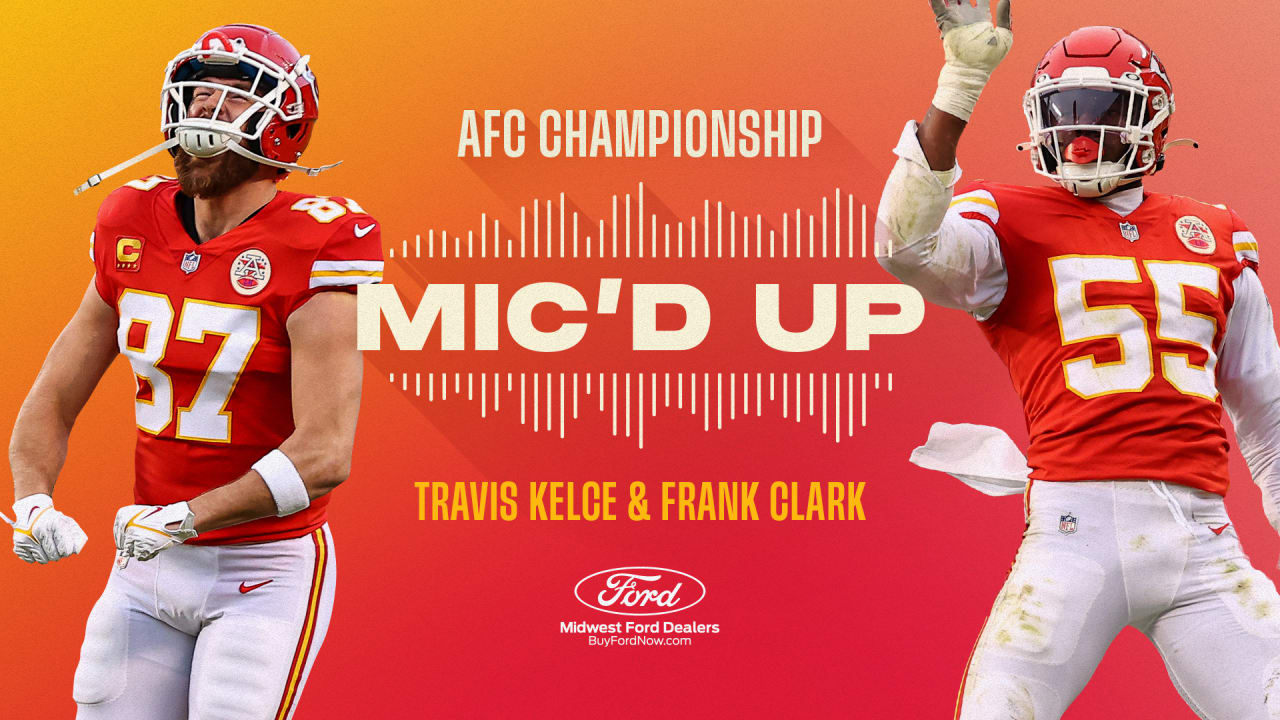 Travis Kelce and Frank Clark MIC'D UP