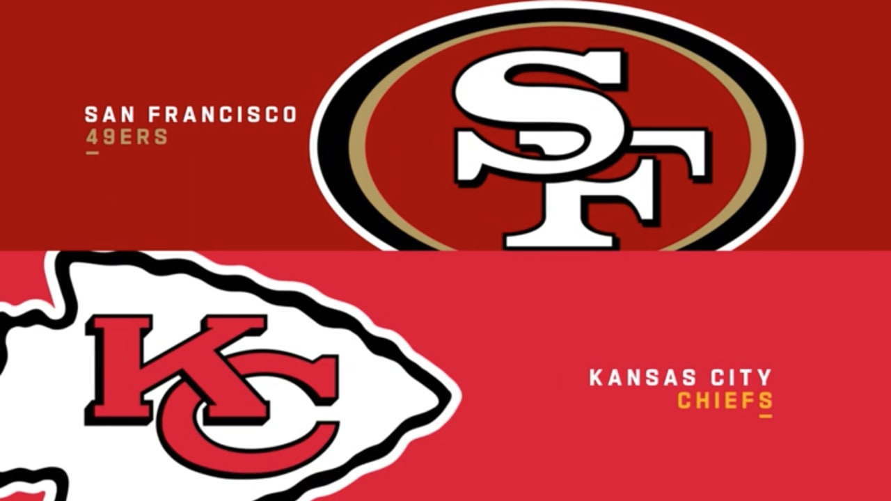 Kansas City Chiefs vs. San Francisco 49ers