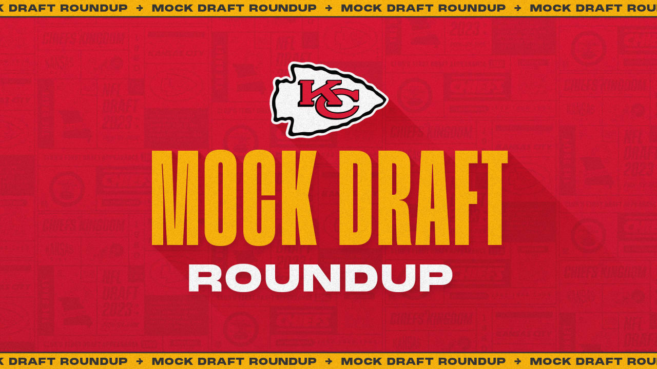 Chiefs Mock Draft Roundup 1.0