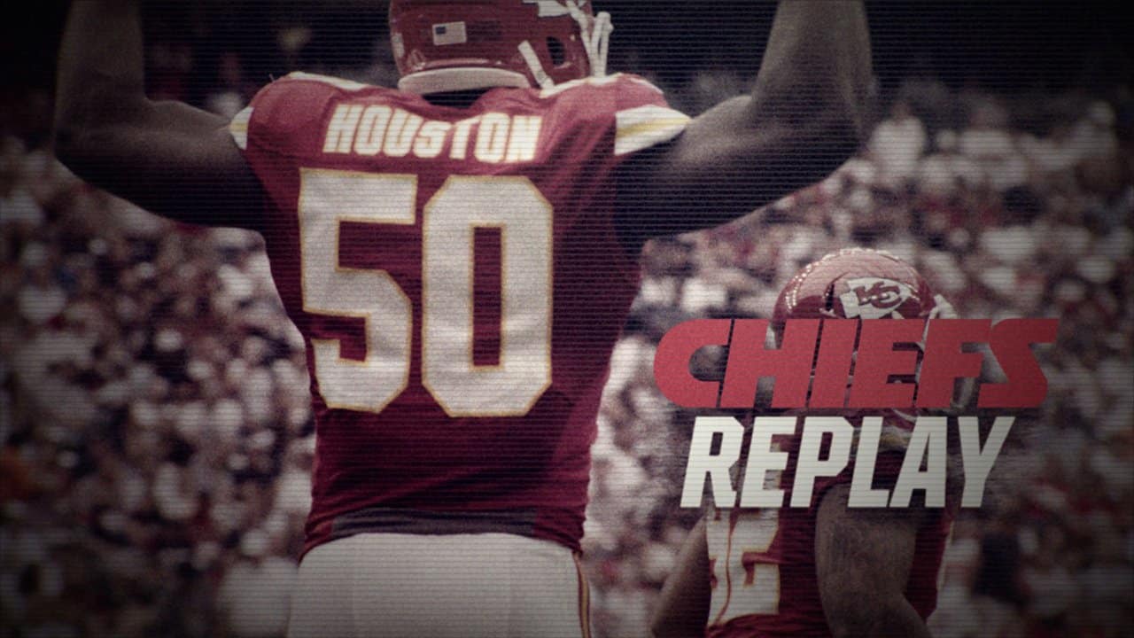 Chiefs Replay: Houston 