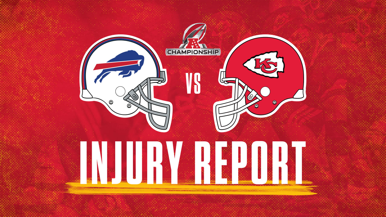 AFC Championship Injury Report Chiefs vs. Bills