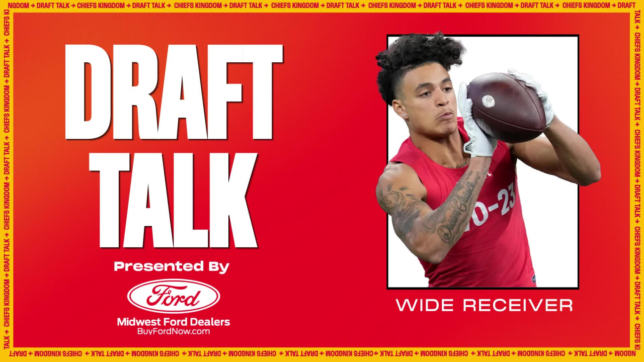 Kansas City Chiefs Draft Talk Wide Receivers
